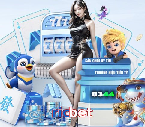 ricbet – Nền tảng giải trí an toàn ricbet